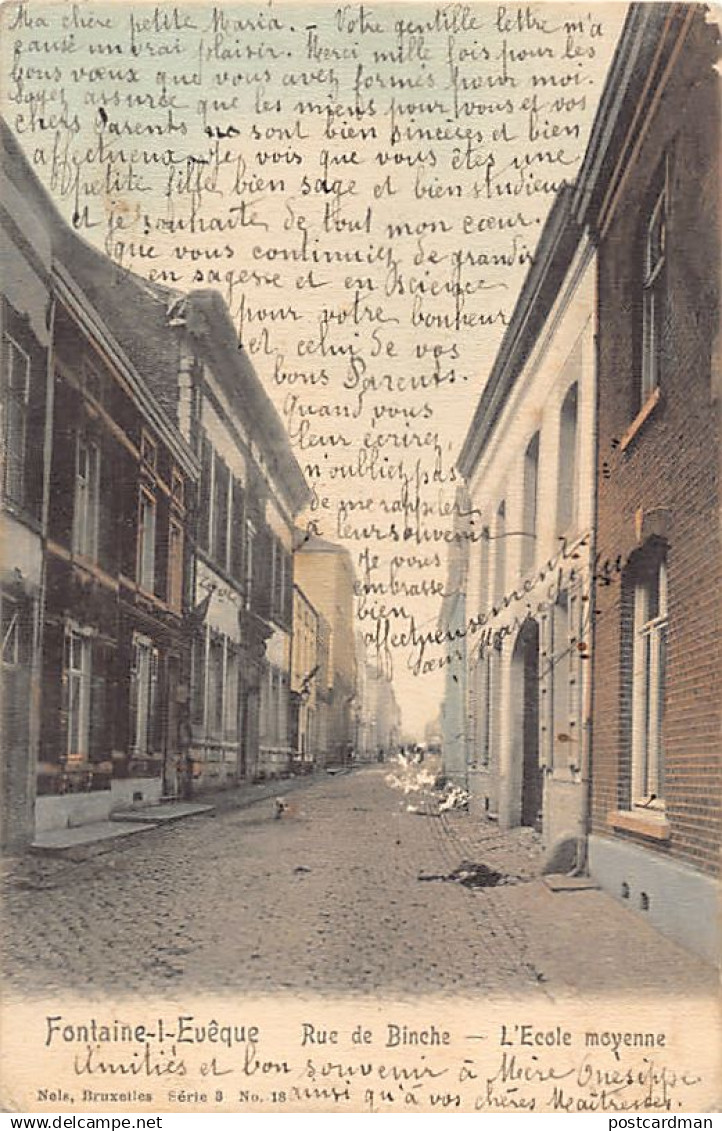 FONTAINE L'ÉVÊQUE (Hainaut) Rue de Binche - L'école moyenne - Ed. Nels Série 3 N. 18