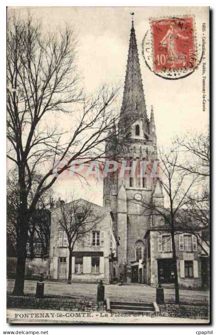 Fontenay le Comte CPA La fleche de l'eglise