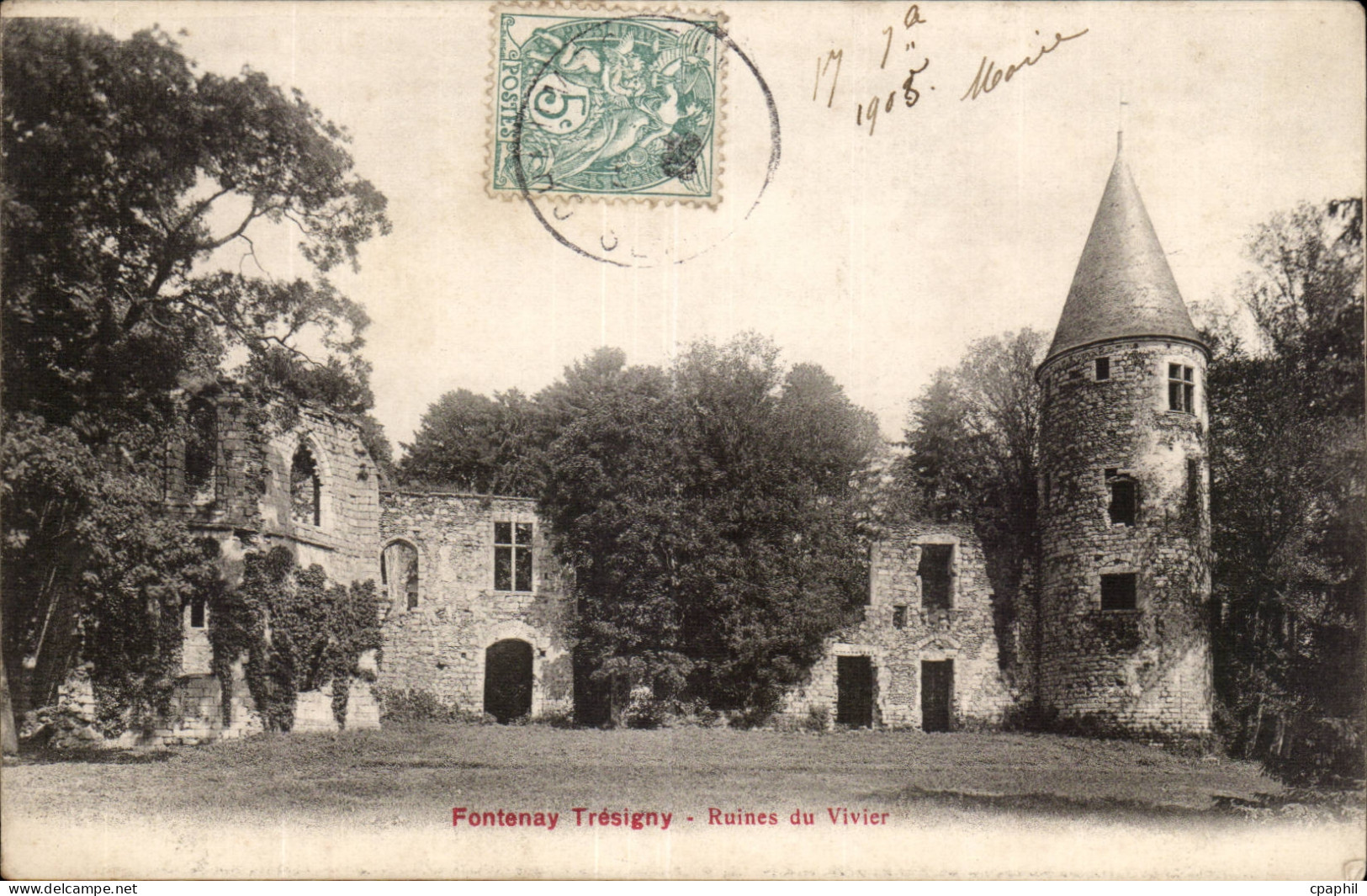 fontenay tresigny - Ruines du Vivier - CPA