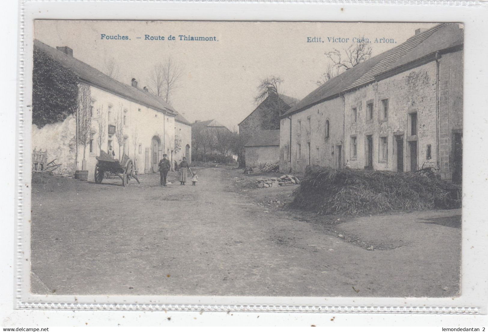 Fouches. Route de Thiaumont. *