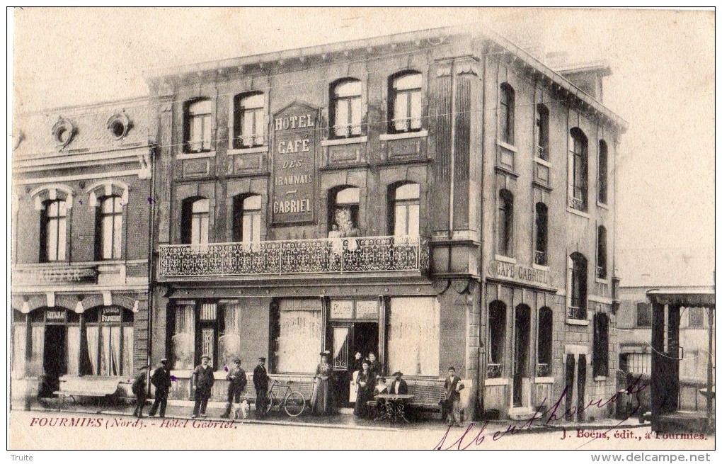 FOURMIES HOTEL GABRIEL ANIMEE  CARTE PRECURSEUR