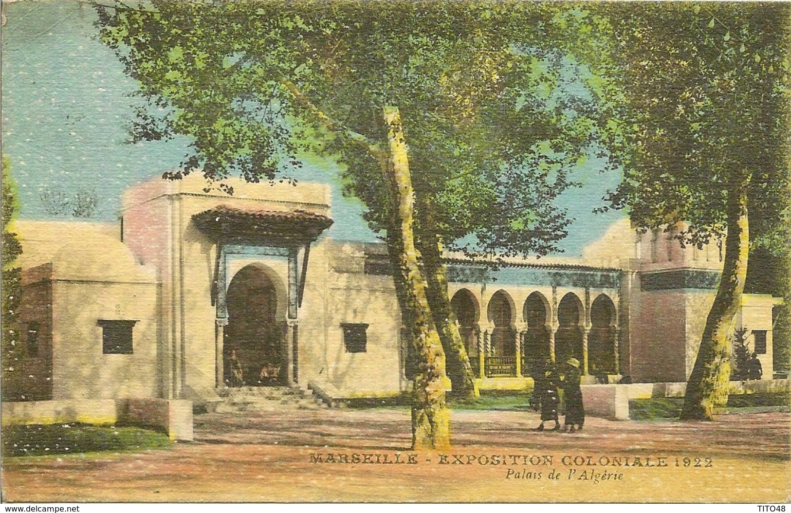 FR 13-BOUCHES-DU-RHÔNE - MARSEILLE - EXPOSITION COLONIALE .1922 . ( Palais de l'Algérie )
