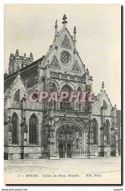 CPA Bourg Eglise de Brou Facade