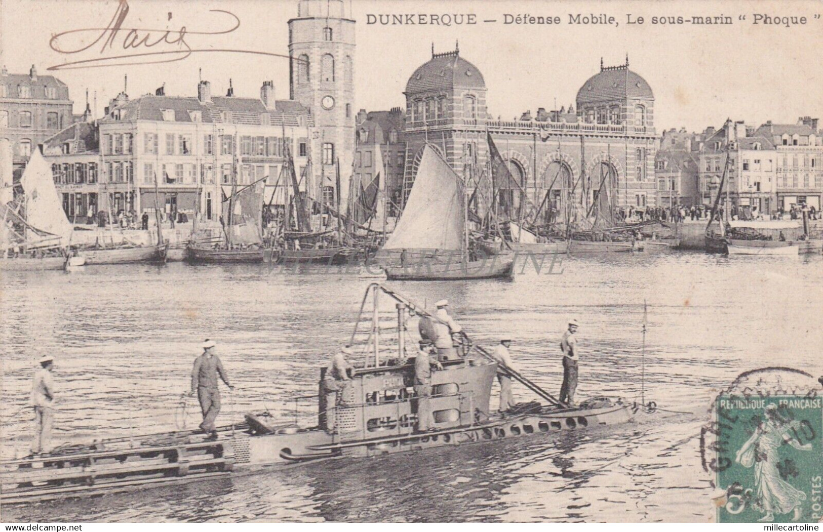 FRANCE - Dunkerque - Defense Mobile, Le sous Marin "Phoque" 1910