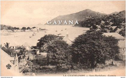 LA GUADELOUPE - SAINT-BARTHELEMY - Gustavia
