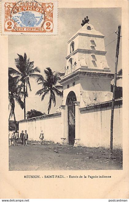 La Réunion - SAINT-PAUL - Entrée de la pagode indienne - Ed. inconnu