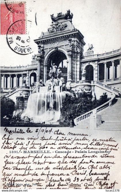 13 / MARSEILLE / CASCADE / PALAIS LONGCHAMP / PRECURSEUR GILETTA 1891