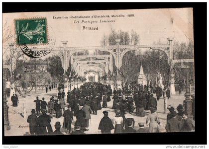 13 MARSEILLE Exposition Internationale d' Electricité 1908, Portiques Lumineux, Bernard, ed Baudouin, 1908