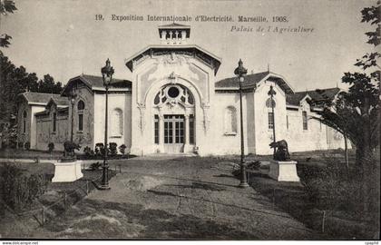 Marseille - Exposition Internationale d Electricite 1908 - Palais de l Agriculture - CPA