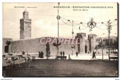 CPA Marseille Exposition Coloniale 1922 palais duMaroc