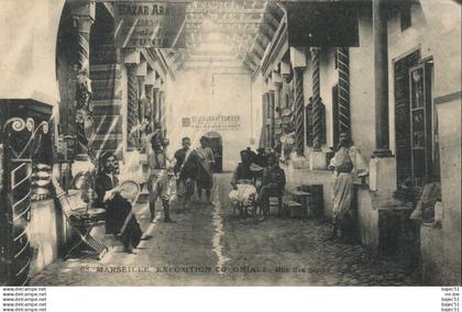Marseille - Expositions Coloniales - Rue des Souks