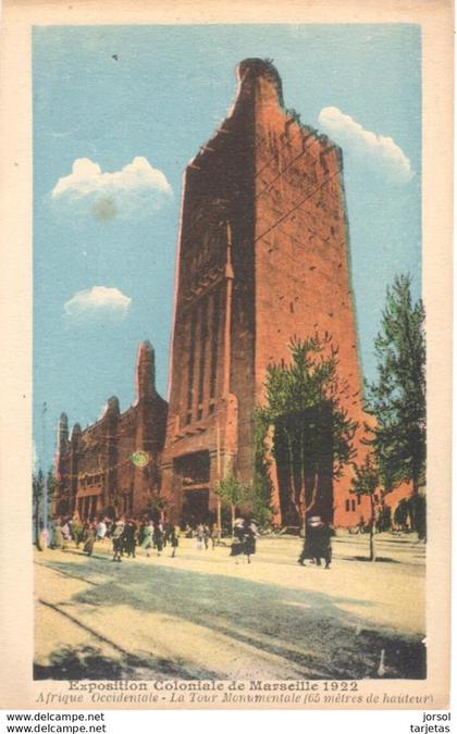 POSTAL    MARSEILLE  -FRANCE  -EXPOSITION COLONIALE DE MARSEILLE 1922 -AFRIQUE OCCIDENTALE-LA TOUR MONUMENTALE