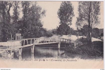 13 - MARSEILLE - QUARTIER ST MARCEL -  BORDS DE HUVEAUNE - LA PASSERELLE EN BOIS