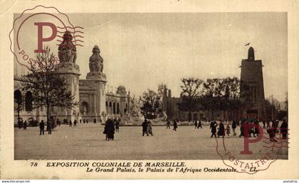 FRANCIA. FRANCE. 13 MARSEILLE, EXPOSITION COLONIALE, LE GRAND PALAIS, LE PALAIS DE L'AFRIQUE OCCIDENTALE