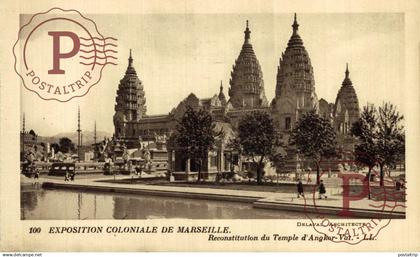 FRANCIA. FRANCE. 13 MARSEILLE, EXPOSITION COLONIALE, RECONSTITUTION DU TEMPLE D'ANGKOR