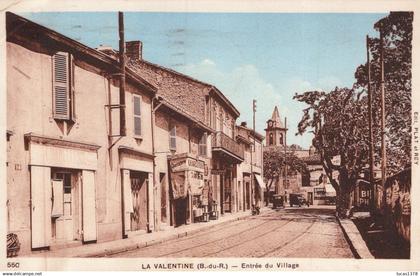 13 / MARSEILLE / LA VALENTINE / ENTREE DU VILLAGE