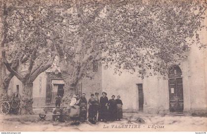 13 / MARSEILLE / LA VALENTINE / L EGLISE / RARE