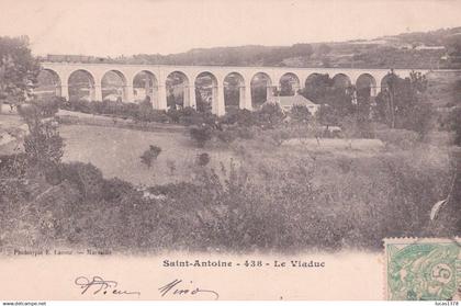 13 / MARSEILLE / SAINT ANTOINE / LE VIADUC / PRECURSEUR LACOUR 438