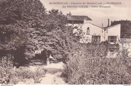 13 / MARSEILLE / MONTOLIVET / CHEMIN DE MONTOLIVET / CLINIQUE DU SACRE COEUR / PETIT BOSQUET