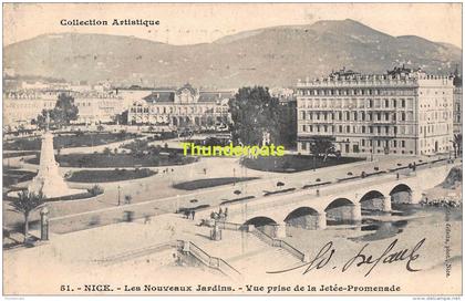 CPA 06  NICE LES NOUVEAUX JARDINS VUE PRISE DE LA JETEE PROMENADE