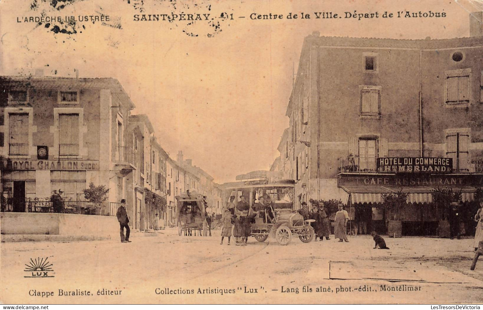 FRANCE - Saint Péray - Centre Ville - autobus - transport - Hôtel Commerce - CPA