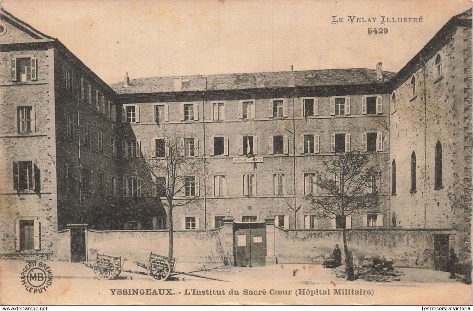 FRANCE - Yssingeaux - Institut du Sacré Cour - Militaria - Charrette - CPA