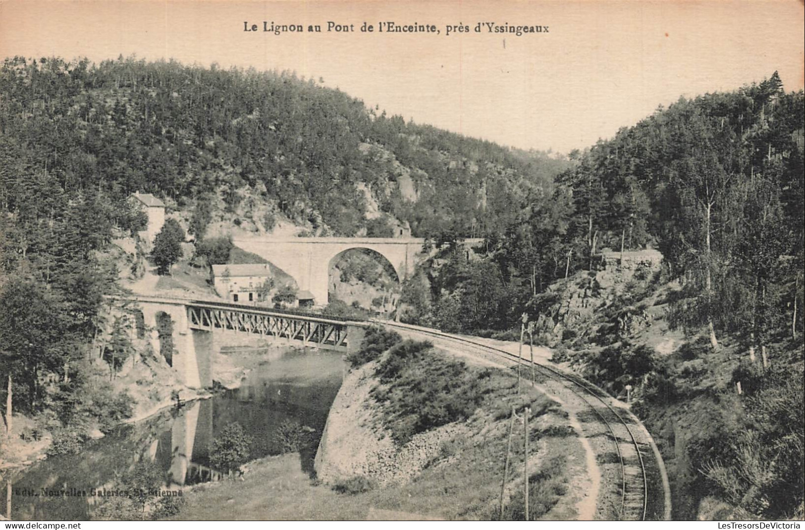 FRANCE - Yssingeaux - Lignon - Pont d Enceinte - Montagnes - Rails - CPA