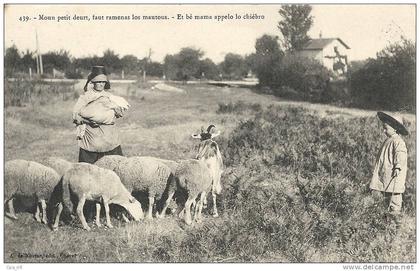Creuse- "Moun petit deurt, faut ramenas los mautous, Et bé mama appelo lo chiébro".