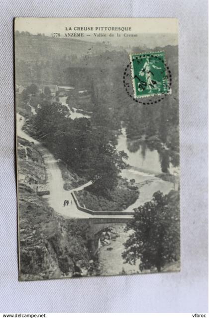 Cpa 1914, Anzème, vallée de la Creuse, Creuse 23