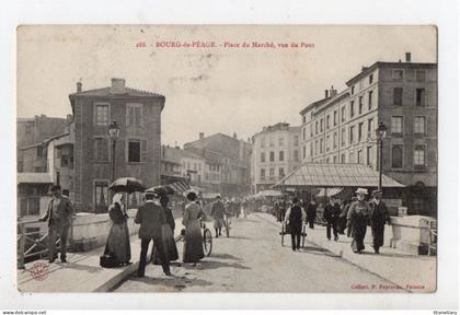 BOURG de PEAGE - 26 - Drôme - Place du Marché, vue du Pont