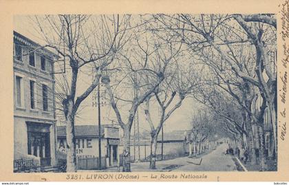 LIVRON (Drôme): La Route Nationale