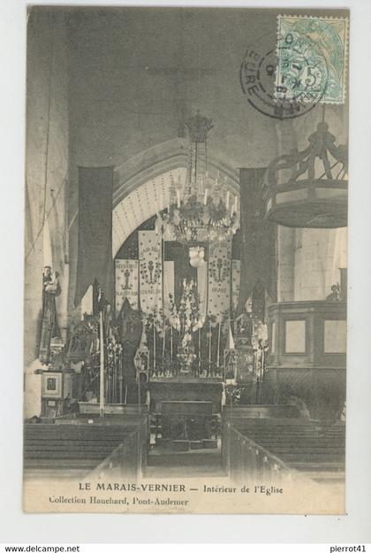 LE MARAIS VERNIER - Intérieur de l'Eglise