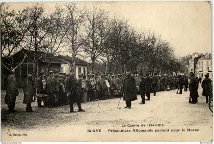 Blaye - Prisonniers Allemands partant pur le Maroc
