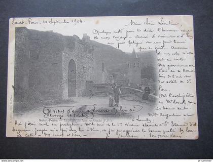 Frankreich AK 1904 saint Pons La porte de Nostre Senhe 4x Stempel St. Pons Herault