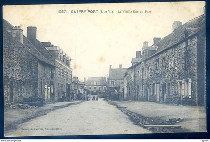 cpa  du 35 Guipry Port -- la vieille rue du port   AOUT22-125
