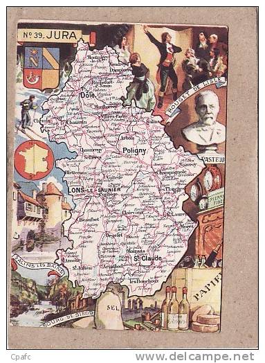 Carte Géographique du Jura , avec les spécialités et personnages célèbres de la région
