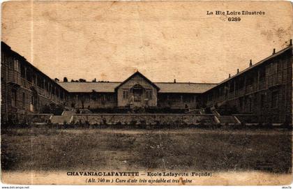 CPA CHAVANIAC-LAFAYETTE - école LAFAYETTE (Facade) - Alt 740 m-Cure (585358)