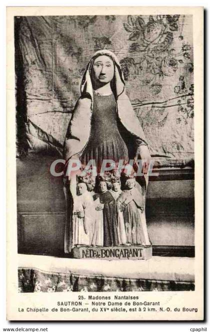 CPA Madones Nantaises Sautron Notre Dame de Bon Garant Chapelle