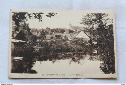 Chateaurenard, la vue générale, Loiret 45
