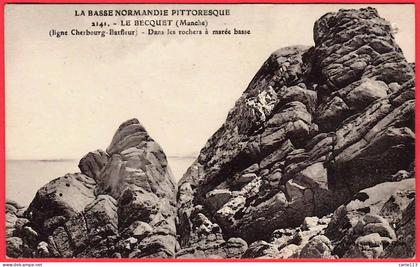 50 - B36160CPA - LE BECQUET - Dans les Rochers à marée basse - Bon état - MANCHE