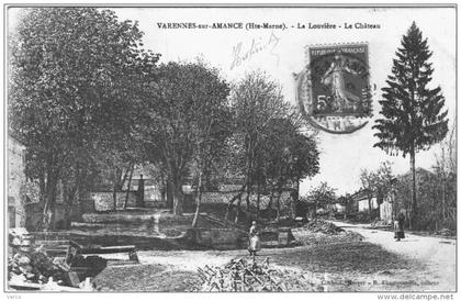 Carte Postale Ancienne de VARENNES SUR AMANCE-La Louvière-Le Château