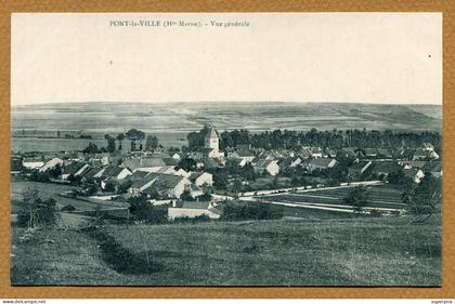PONT-LA-VILLE  (52) : " VUE GENERALE "