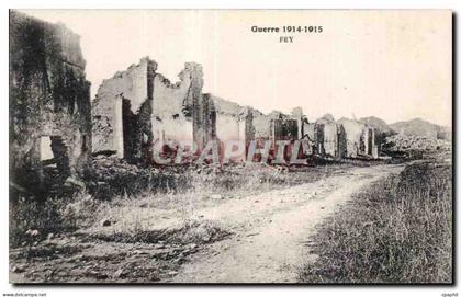 CPA Guerre 1914 1915 Fey Militaria
