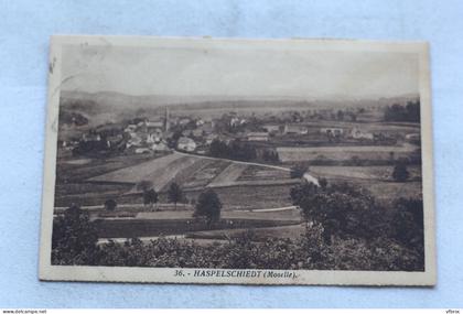 Cpa 1932, Haspelschiedt, Moselle 57
