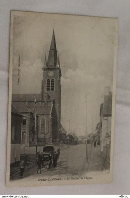 Cpa 1905, Poix du Nord, le clocher de l'église, Nord 59