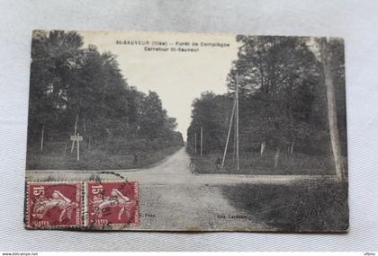 Cpa 1938, Saint Sauveur, forêt de Compiègne, carrefour saint Sauveur, Oise 60