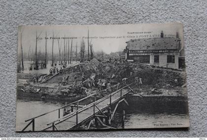 passerelle improvisée par le génie à Pont l'Evêque, Militaria, Oise 60