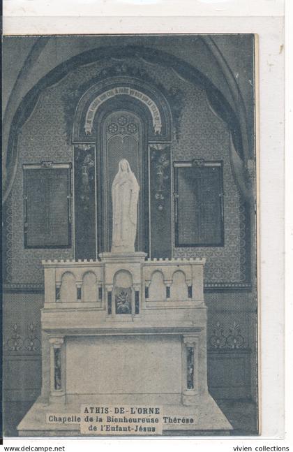 Athis de l'Orne (61 Orne) Chapelle de la Bienheureuse Thérèse de l'enfant Jésus - circulée 1924