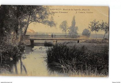 AMANCE - Bord de la Superbe - Pont du Magny d'Amance - état