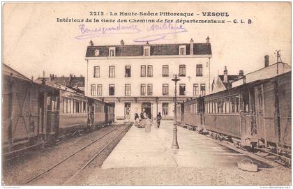 70 - HAUTE SAONE  - Les gares / Vesoul - intérieur des chemins de fer départementaux - défaut